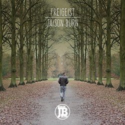 Jaison Burn - Freigeist