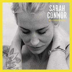 Sarah Connor - Kommst Du mit ihr