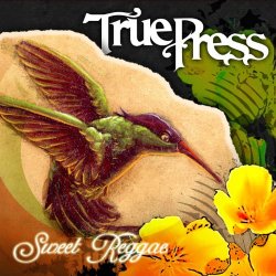 True Press - Sweet Reggae EP
