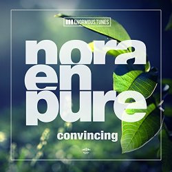 Nora En Pure - Convincing