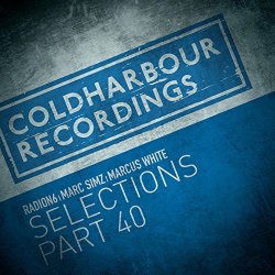 Various Artists - Markus Schulz presents Coldharbour Selections Part 40