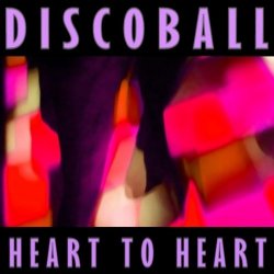Discoball - Heart to Heart (Clubmix)