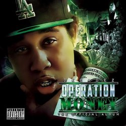 Decadez - Operation Money (feat. Turf Talk) [Explicit]