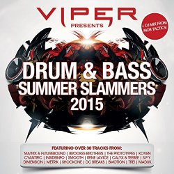 Various Artists - Viper Presents: Drum & Bass Summer Slammers 2015 [Explicit]