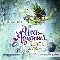 Tanya Stewner - Alea Aquarius - Die Farben des Meeres, Kapitel 2