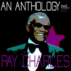 Ray Charles - Ray Charles - An Anthology