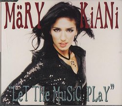 Mary Kiani - Let the Music Play [UK Import]