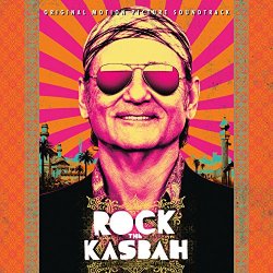   - Rock The Kasbah (Original Motion Picture Soundtrack)