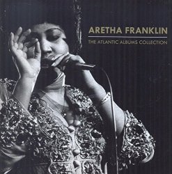 Aretha Franklin - Atlantic Album Collection