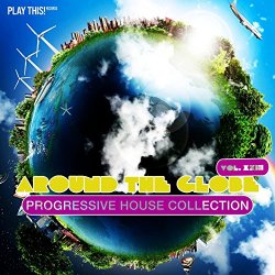 Various Artists - Around The Globe, Vol. 23 - Progressive House Collection