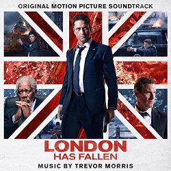 Trevor Morris - London Has Fallen (Original Motion Picture Soundtrack)