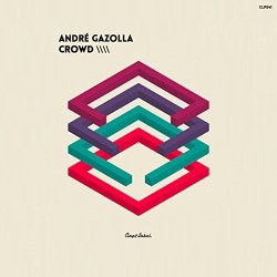 Andre Gazolla - Crowd
