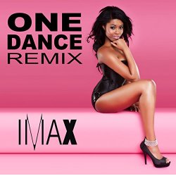 IMAX - One Dance (Remix Instrumental)