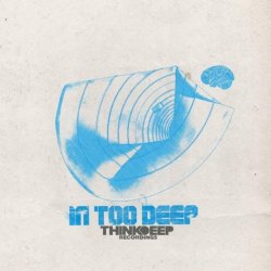 Various Artists - In Too Deep