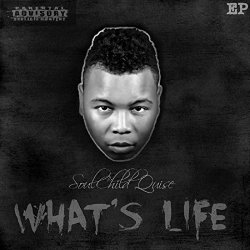 Whats Life [Explicit]