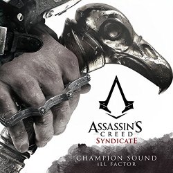   - Champion Sound (From "Assassin's Creed Syndicate")