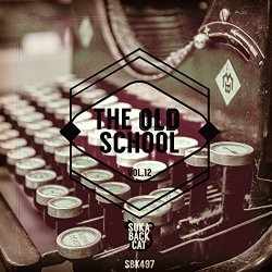 Various Artists - The Oldschool, Vol. 12