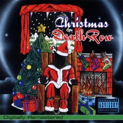 Various Artists - Christmas On Death Row [Explicit]