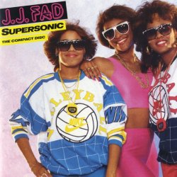 J.J. Fad - Supersonic