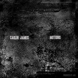 Carlin James - Motions [Explicit]