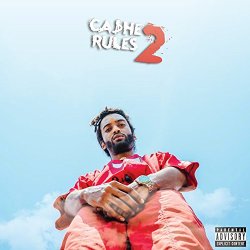 Chase N Cashe - Cashe Rules 2 [Explicit]