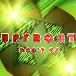Upfront - Don't Go (Alex Mourinho Radio Mix)