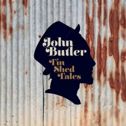 John Butler - Tin Shed Tales