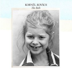 Kornel Kovacs - The Bells