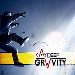 Kaydeep - Gravity