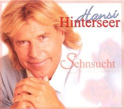 Hansi Hinterseer - Sehnsucht