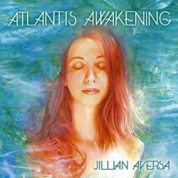 Jillian Aversa - Atlantis Awakening