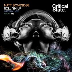 Matt Bowdidge - Roll 'em Up