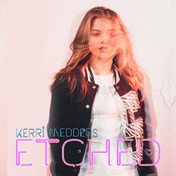 Kerri Medders - Etched - EP