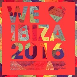 Various Artists - We Love Ibiza 2016