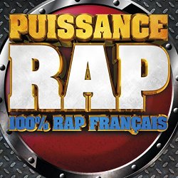 Puissance Rap 2013 - 100% Rap français