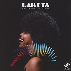 Lakuta - Brothers & Sisters