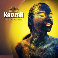 Kaizzah - Look for the Light