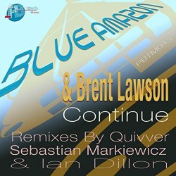 Blue Amazon And Brent Lawson - Continue