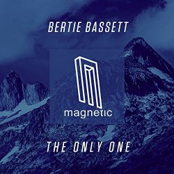 Bertie Bassett - The Only One