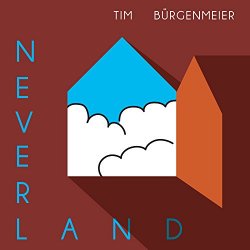 Tim Burgenmeier - Neverland