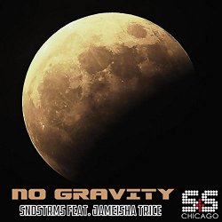 SNDSTRMS Feat Jameisha Trice - No Gravity feat. Jameisha Trice
