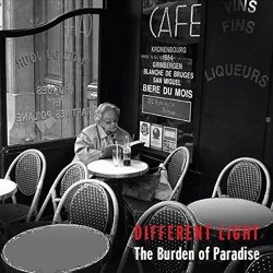 Different Light - The Burden of Paradise [Explicit]