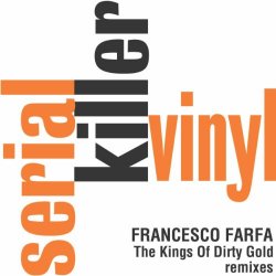 Francesco Farfa - The Kings of Dirty Gold