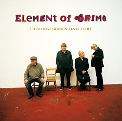 Element Of Crime - Wenn der Wolf schläft müssen alle Schafe ruhen