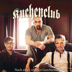 Kuchenclub - Nach einer wahren Geschichte