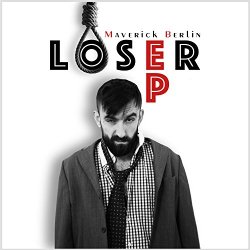 Maverick Berlin - Loser EP