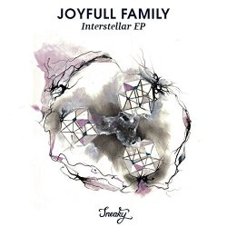 Joyfull Family - Interstellar EP