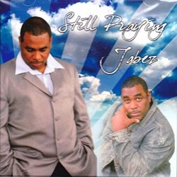 Jabez - Still Praying