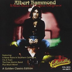 Albert Hammond - It Never Rains in Southern California By Albert Hammond (2004-11-01)