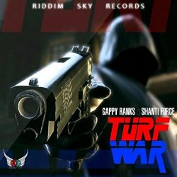 Gappy Ranks - Turf War